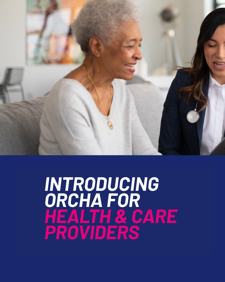 Introducing ORCHA for Health & Care Providers - ORCHA